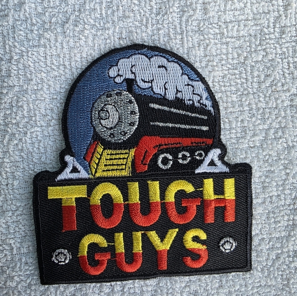 Tough Guys Embroidered Patch
